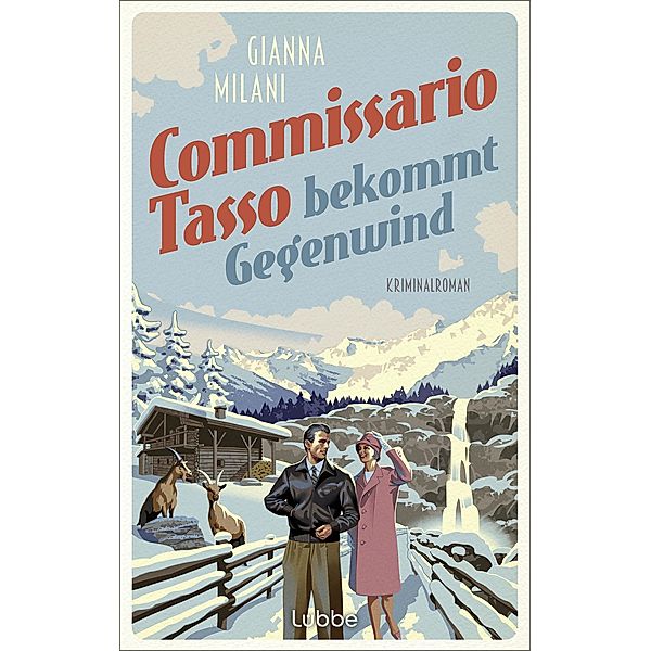 Commissario Tasso bekommt Gegenwind / Die Aurelio-Tasso-Krimis Bd.4, Gianna Milani