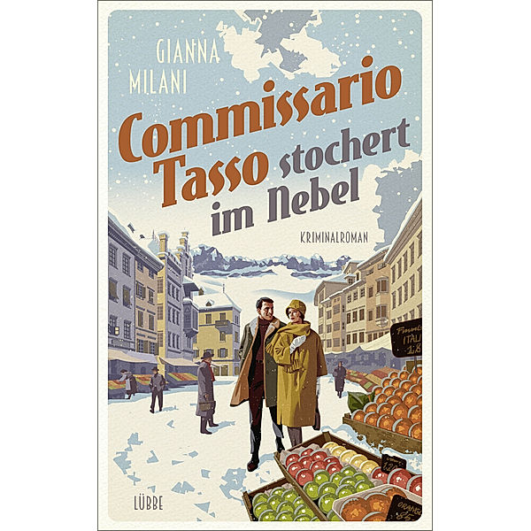 Commissario Tasso stochert im Nebel / Commissario Tasso Bd.2, Gianna Milani