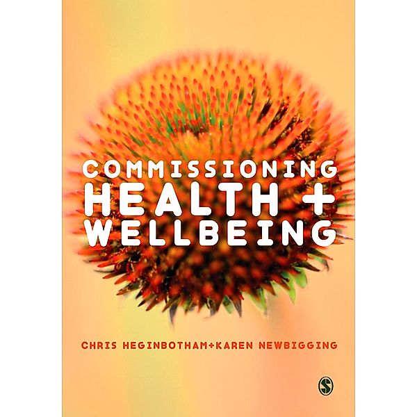 Commissioning Health and Wellbeing, Chris Heginbotham, Karen Newbigging