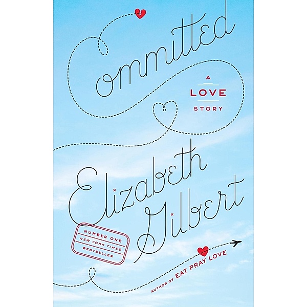 Committed, Elizabeth Gilbert