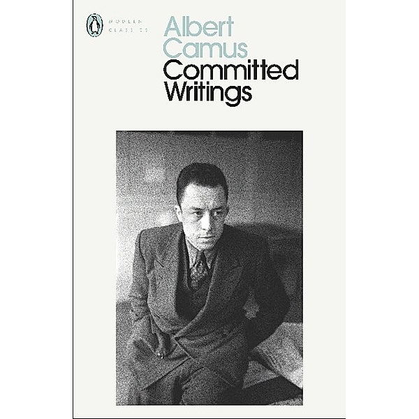Committed Writings, Albert Camus