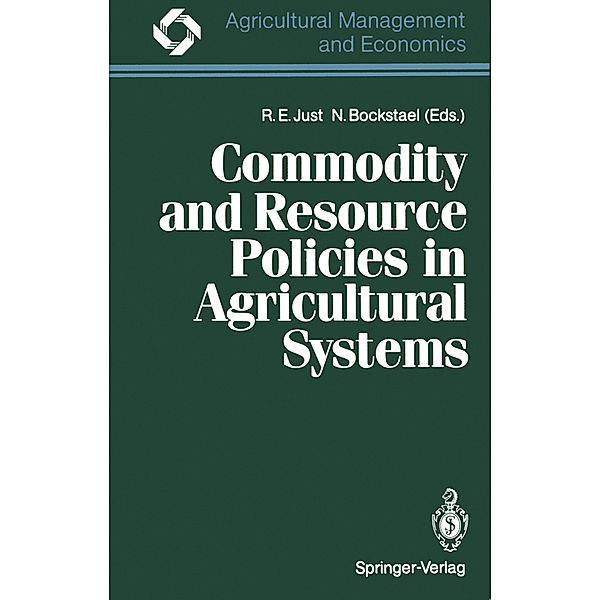 Commodity and Resource Policies in Agricultural Systems
