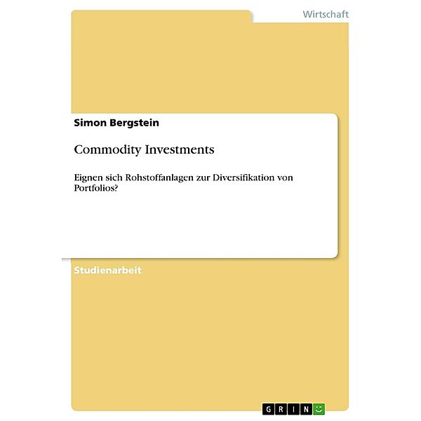 Commodity Investments, Simon Bergstein