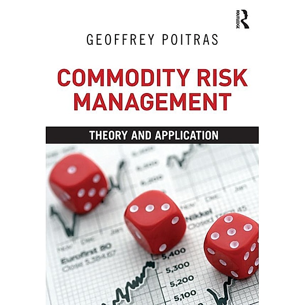 Commodity Risk Management, Geoffrey Poitras