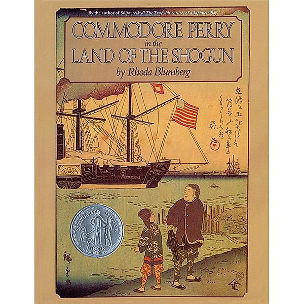 Commodore Perry in the Land of the Shogun, Rhoda Blumberg