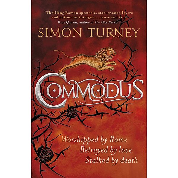 Commodus / The Damned Emperors, Simon Turney