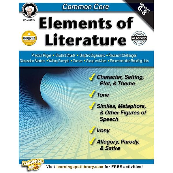 Common Core: Elements of Literature, Grades 6 - 8, Linda Armstrong