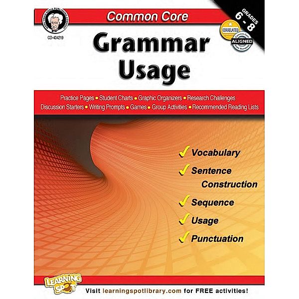 Common Core: Grammar Usage, Linda Armstrong