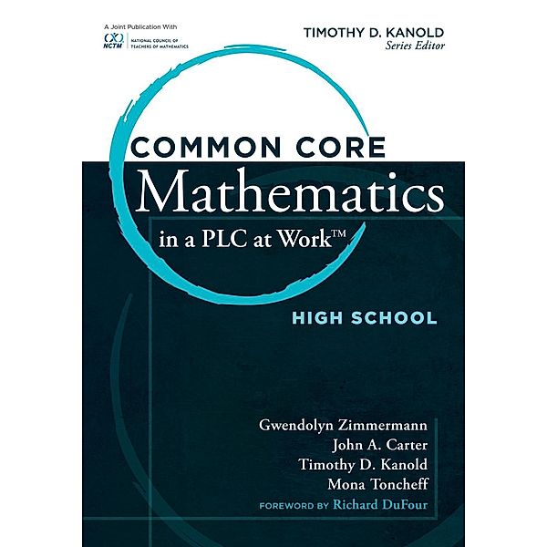 Common Core Mathematics in a PLC at Work®, High School