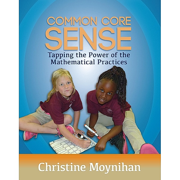 Common Core Sense, Christine Moynihan