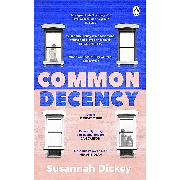 Common Decency, Susannah Dickey