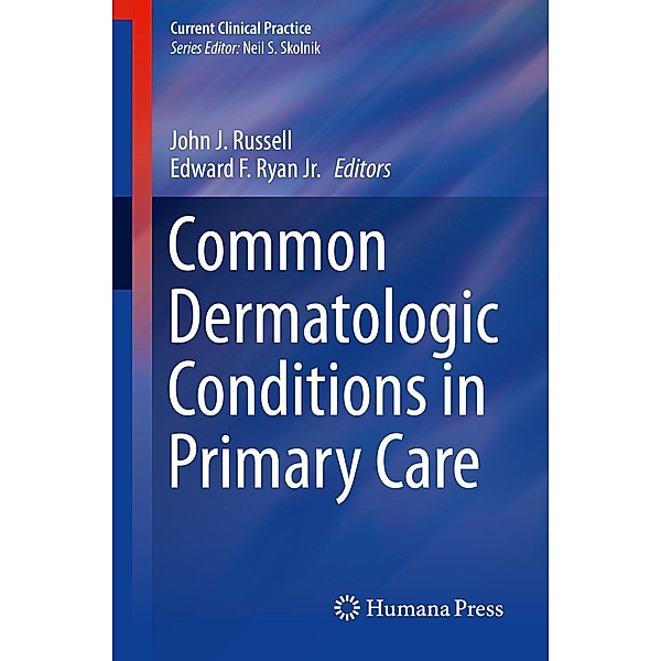 Common Dermatologic Conditions in Primary Care / Current Clinical Practice
