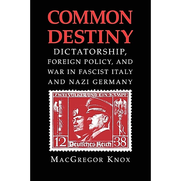 Common Destiny, MacGregor Knox