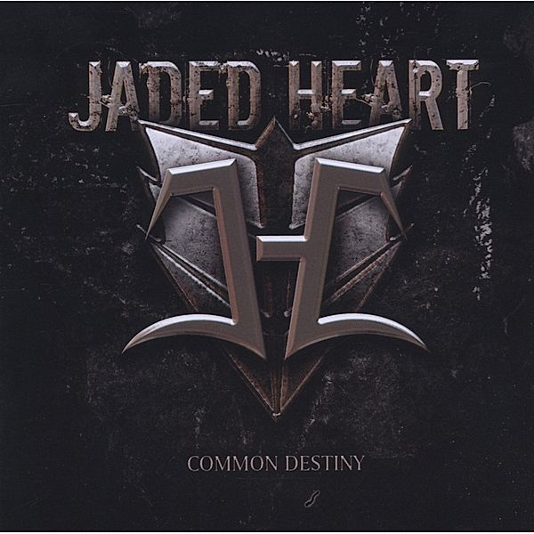 Common Destiny, Jaded Heart