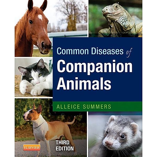 Common Diseases of Companion Animals - E-Book, Alleice Summers