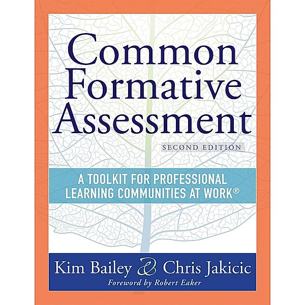 Common Formative Assessment, Kim Bailey, Chris Jakicic