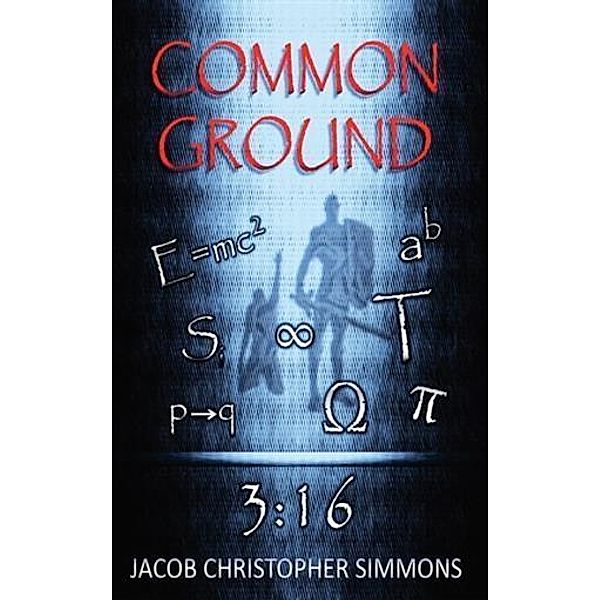 Common Ground, Jacob Christopher Simmons