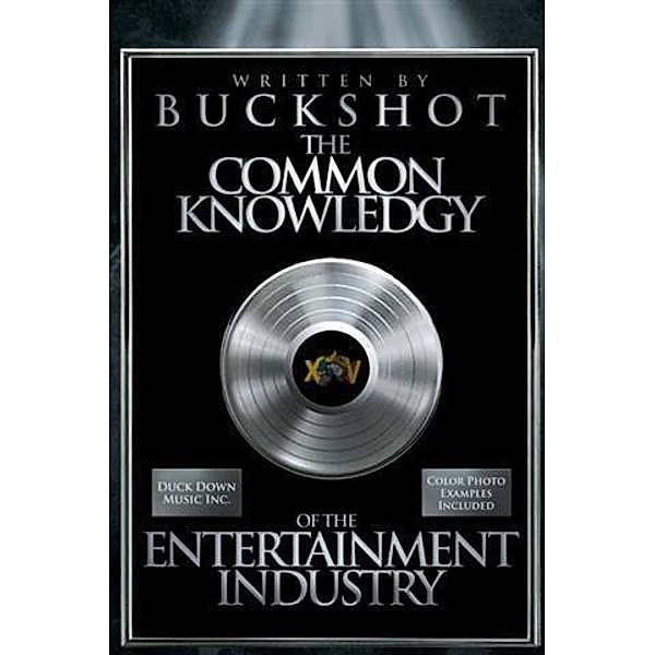 Common Knowledgy of The Entertainment Industry, Buckshot