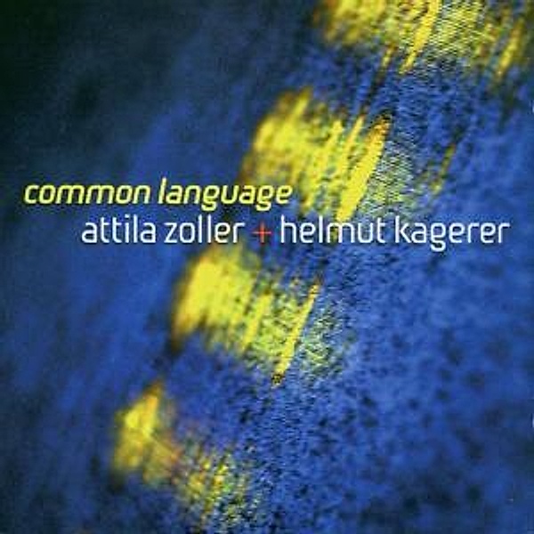 Common Language, Attila Zoller, Helmut Karger