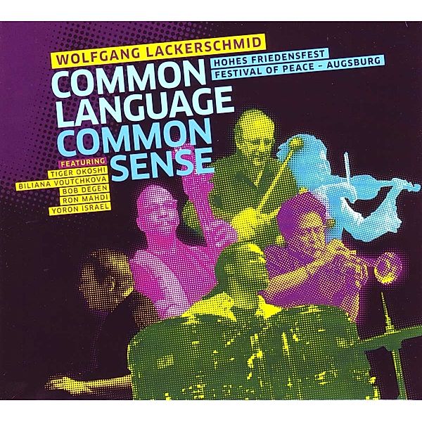 Common Language Common Sense, Wolfgang Lackerschmid