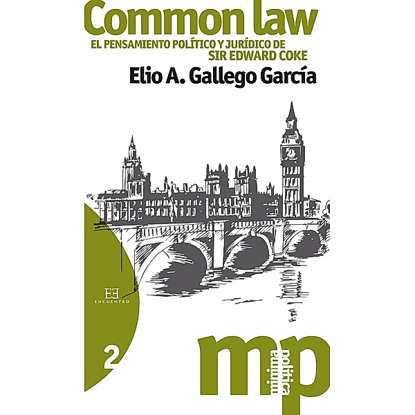Common Law / Minima Politica, Elio A. Gallego García