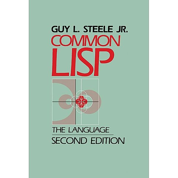 Common LISP, Guy Steele