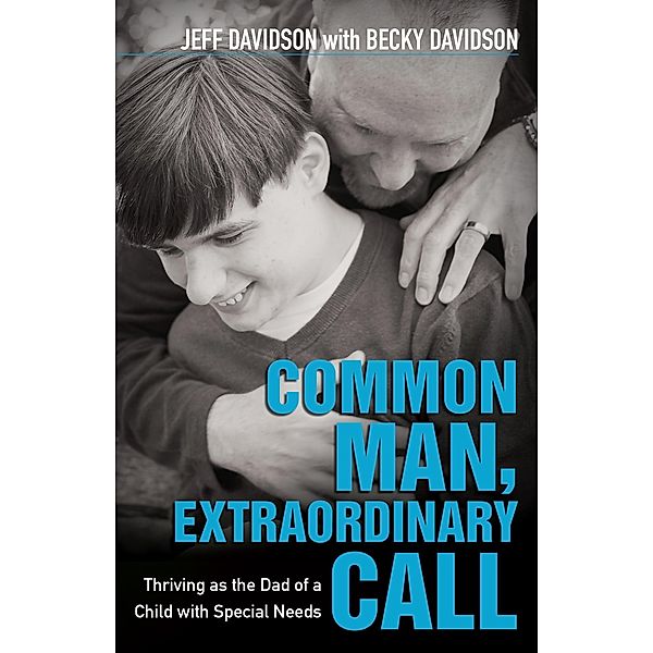 Common Man, Extraordinary Call, Jeff Davidson