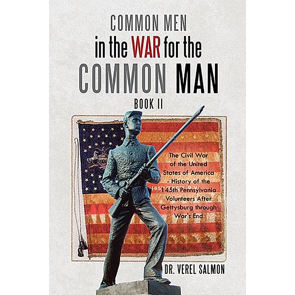 Common Men in the War for the Common Man, Verel Salmon