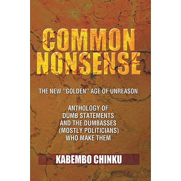 Common Nonsense, Kabembo Chinku