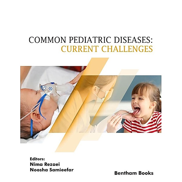 Common Pediatric Diseases: Current Challenges / Updates on Pediatric Health and Diseases Bd.2