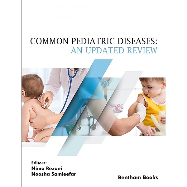 Common Pediatric Diseases / Updates on Pediatric Health and Diseases Bd.1