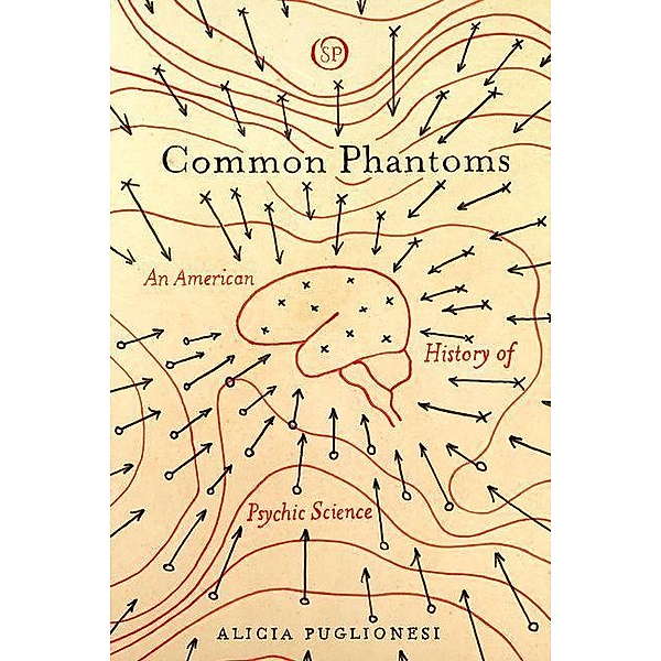 Common Phantoms / Spiritual Phenomena, Alicia Puglionesi