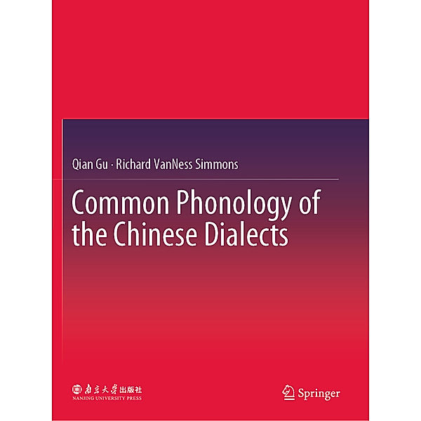 Common Phonology of the Chinese Dialects, Qian Gu, Richard VanNess Simmons