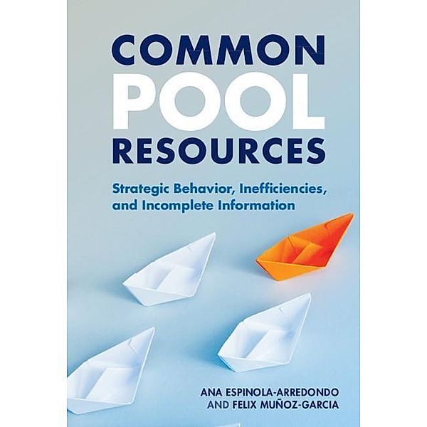 Common Pool Resources, Ana Espinola-Arredondo