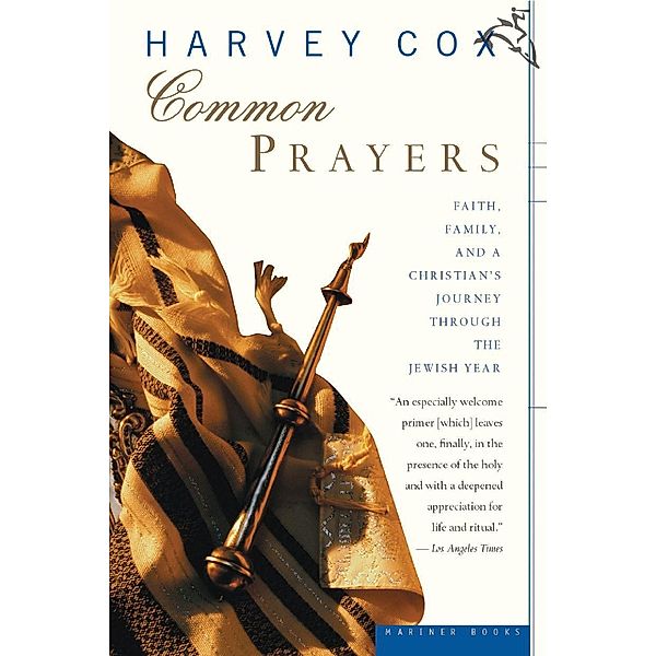 Common Prayers, Harvey Cox