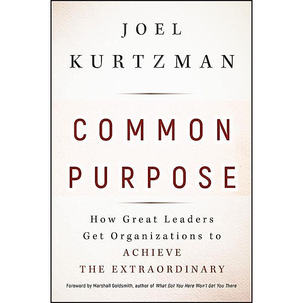 Common Purpose, Joel Kurtzman
