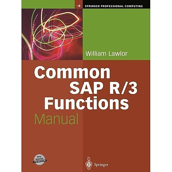 Common SAP R/3 Functions Manual / Springer Professional Computing, William Lawlor