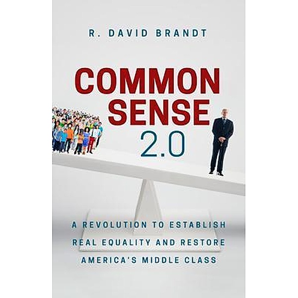 Common Sense 2.0, R. David Brandt