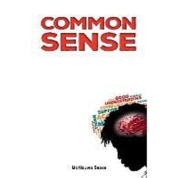 Common Sense, Mohlouwa Sease