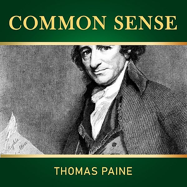 Common Sense, Thomas Paine