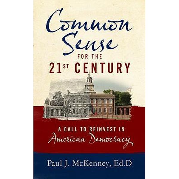 Common Sense for the 21st Century, Paul McKenney