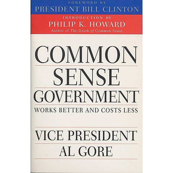 Common Sense Government, Al Gore