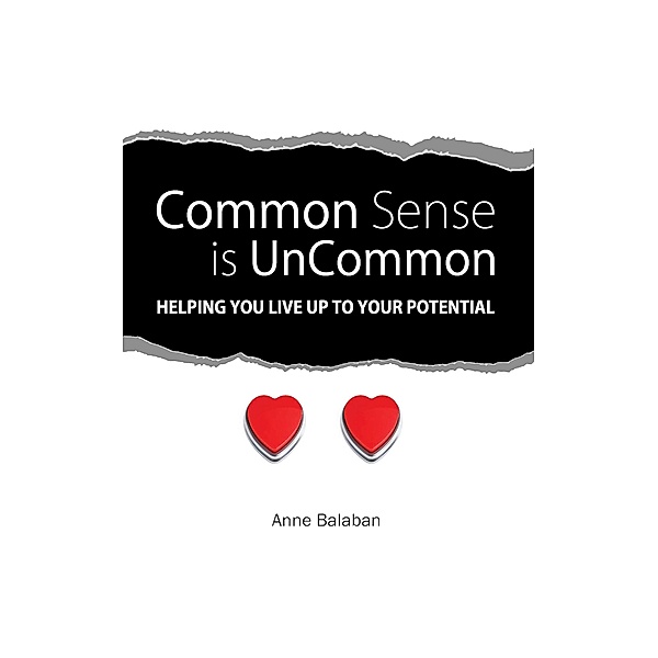 Common Sense Is Uncommon, Anne Balaban