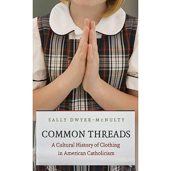 Common Threads, Sally Dwyer-McNulty