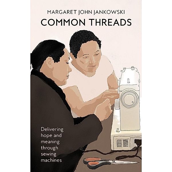Common Threads, Margaret John Jankowski