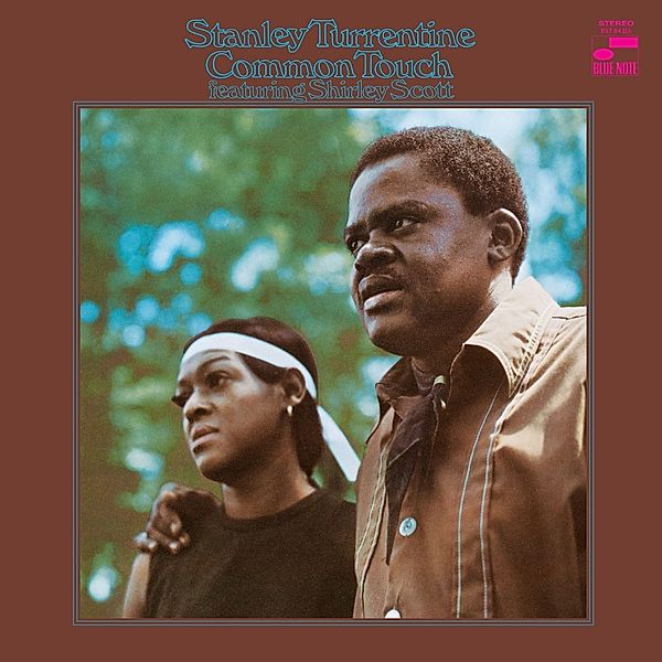 Common Touch, Stanley Turrentine