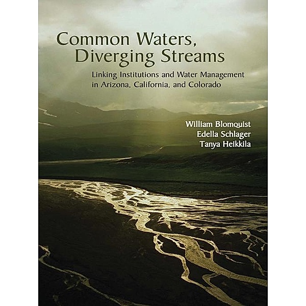 Common Waters, Diverging Streams, William Blomquist, Edella Schlager, Tanya Heikkila