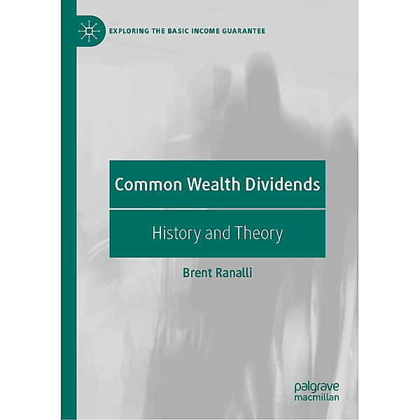 Common Wealth Dividends, Brent Ranalli