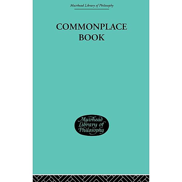 Commonplace Book, George Edward Moore