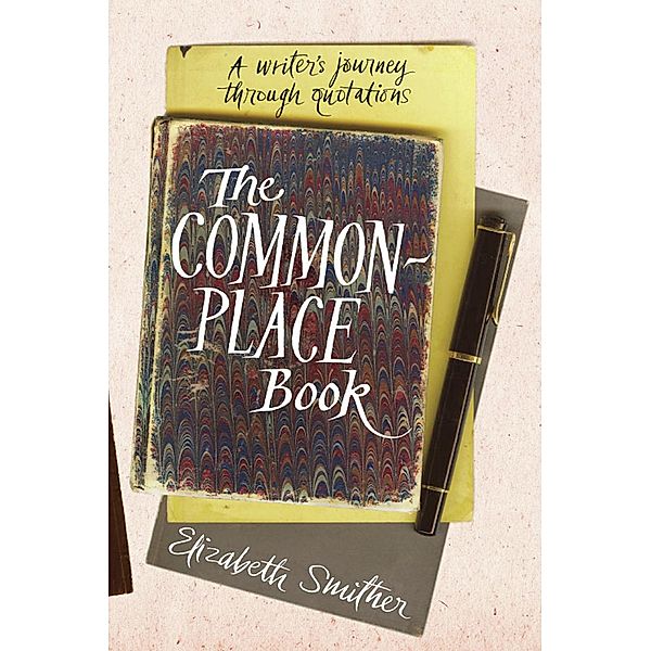 Commonplace Book, Elizabeth Smither